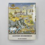 Oostends woordenboek - Gesigneerd Roland Desnerck - 1988
